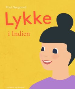 Lykke i Indien (E-bog)
