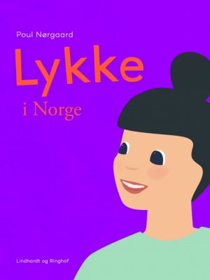 Lykke i Norge (E-bog)