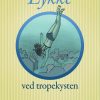Lykke ved Tropekysten (E-bog)