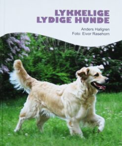 Lykkelige lydige hunde (E-bog)