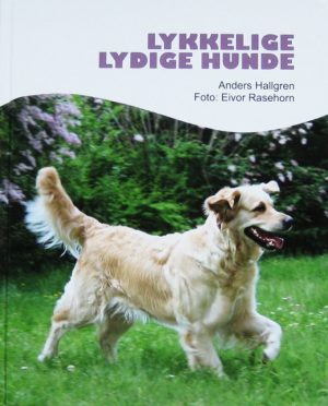 Lykkelige lydige hunde (E-bog)