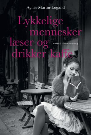 Lykkelige mennesker læser og drikker kaffe (Bog)