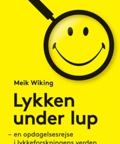 Lykken under lup (Bog)