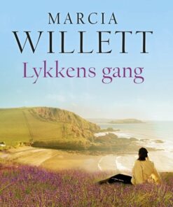 Lykkens Gang - Marcia Willett - Bog