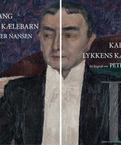Lykkens Kælebarn 1-2 - Karin Bang - Bog