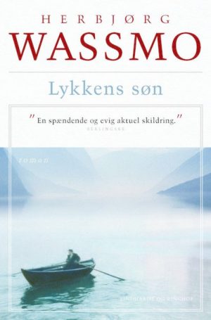 Lykkens Søn - Herbjørg Wassmo - Bog