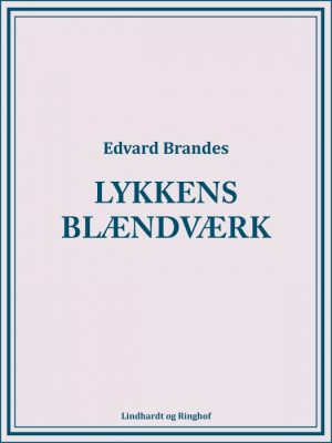 Lykkens blændværk (Bog)