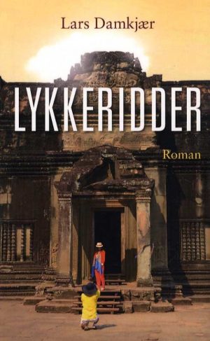 Lykkeridder - Lars Damkjær - Bog