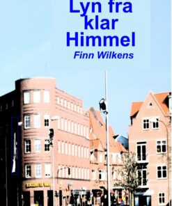 Lyn Fra Klar Himmel - Finn Wilkens - Bog