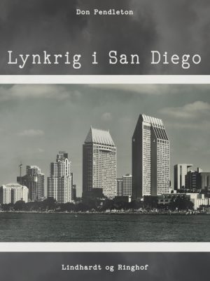 Lynkrig i San Diego (E-bog)