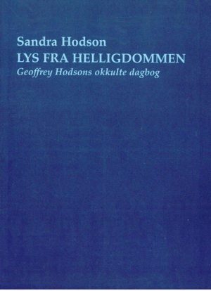 Lys Fra Helligdommen - Geoffrey Hodson - Bog