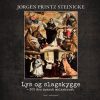 Lys Og Slagskygge - Jørgen Printz Steinicke - Bog