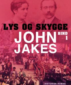 Lys og skygge - Bind 1 (Bog)