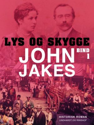 Lys og skygge - Bind 1 (Bog)