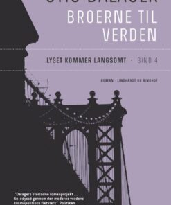 Lyset Kommer Langsomt - Stig Dalager - Bog