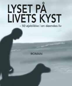 Lyset På Livets Kyst - Anne Grethe Thomsen - Bog