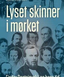 Lyset Skinner I Mørket - Kjeld Laursen - Bog