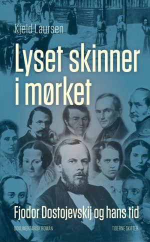 Lyset Skinner I Mørket - Kjeld Laursen - Bog