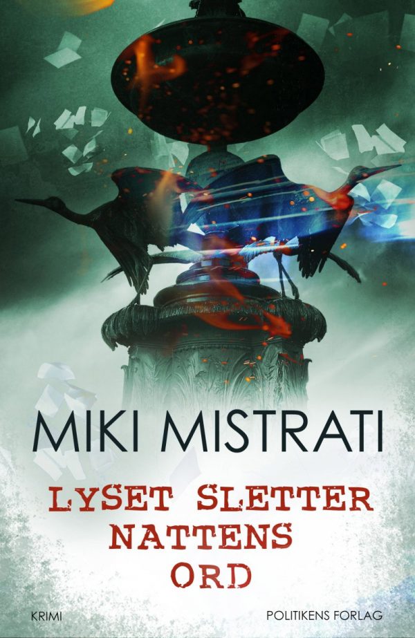 Lyset Sletter Nattens Ord - Miki Mistrati - Bog