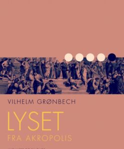 Lyset fra Akropolis (E-bog)