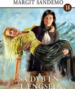 Lysets Rige 18 - Så Dyb En Længsel - Margit Sandemo - Bog