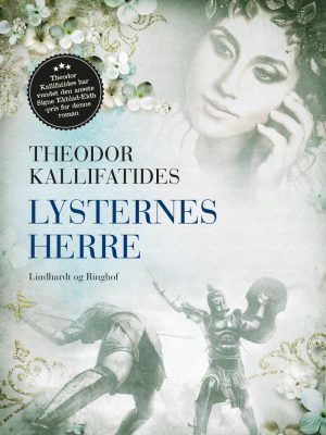 Lysternes Herre - Theodor Kallifatides - Bog