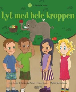Lyt Med Hele Kroppen - Michelle Garcia Winner - Bog