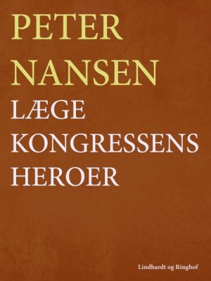 Lægekongressens heroer (E-bog)