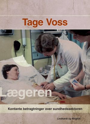 Lægeren - Tage Voss - Bog