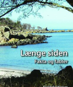 Længe Siden - Paul Anker Hansen - Bog
