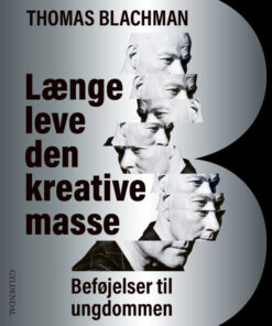 Længe leve den kreative masse (E-bog)