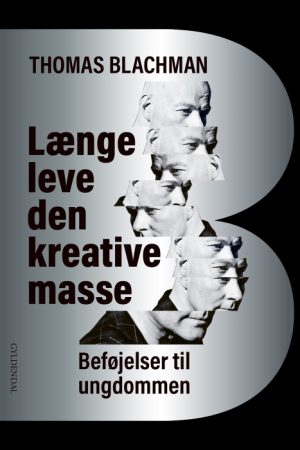 Længe leve den kreative masse (E-bog)