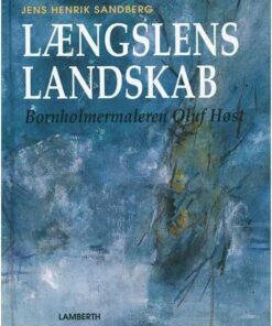 Længslens Landskab - Jens Henrik Sandberg - Bog