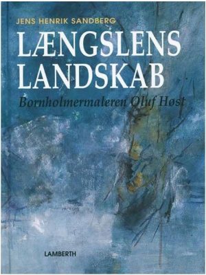 Længslens Landskab - Jens Henrik Sandberg - Bog