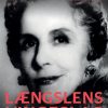 Længslens Vingeslag - Grethe F. Rostbøll - Bog