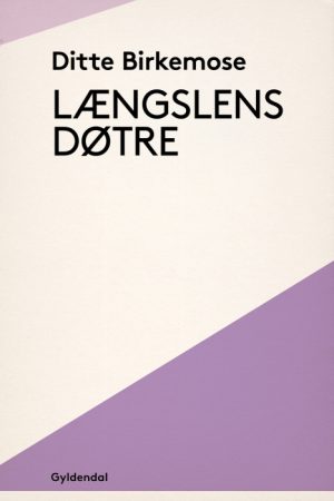 Længslens døtre (E-bog)