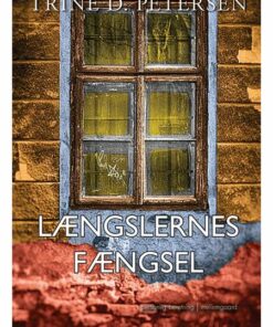 Længslernes fængsel (E-bog)