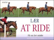 Lær At Ride På En Let Måde - Jane Holderness-roddam - Bog