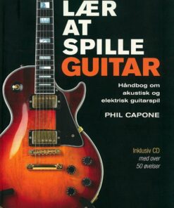 Lær At Spille Guitar - Phil Capone - Bog