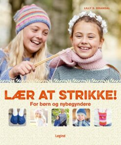 Lær At Strikke - Lilly Secilie Brandal - Bog
