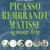 Lær At Tegne Som Picasso, Rembrandt, Matisse Og Mange Flere - Barrington Barber - Bog