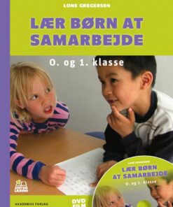 Lær Børn At Samarbejde - Lone Gregersen - Bog