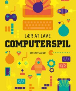 Lær at lave computerspil (Bog)