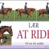 Lær at ride på en let måde (Bog)