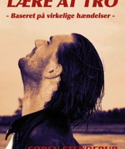 Lære At Tro - Søren Stenderup - Bog