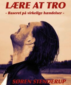 Lære At Tro - Søren Stenderup - Bog