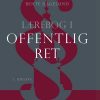 Lærebog I Offentlig Ret - Bente Hagelund - Bog