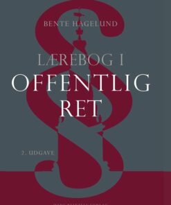 Lærebog I Offentlig Ret - Bente Hagelund - Bog