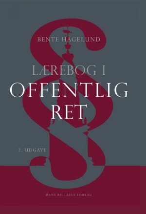 Lærebog I Offentlig Ret - Bente Hagelund - Bog