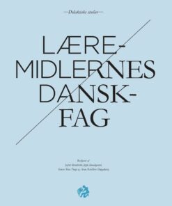 Læremidlernes Danskfag - Jeppe Bundsgaard - Bog